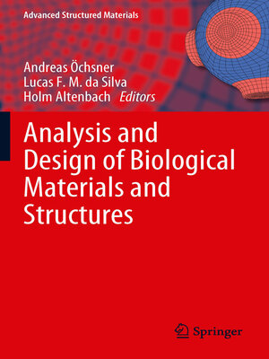 cover image of Analysis and Design of Biological Materials and Structures